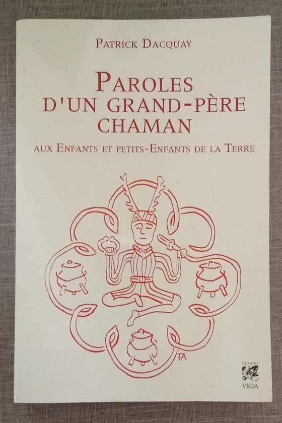 Couverture du livre Paroles d’un grand-père chaman